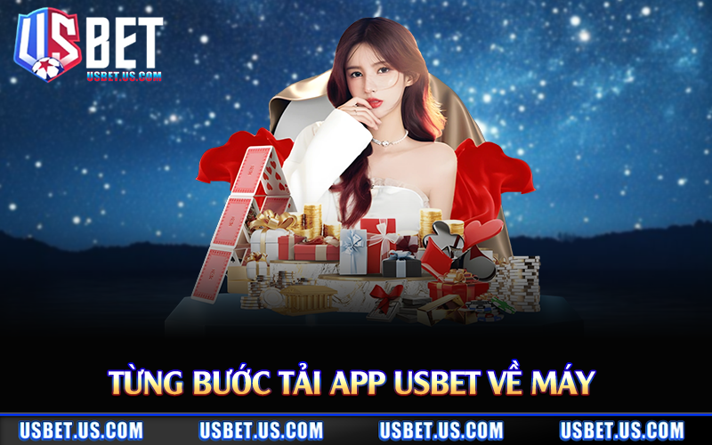 Từng bước tải app Usbet về máy 